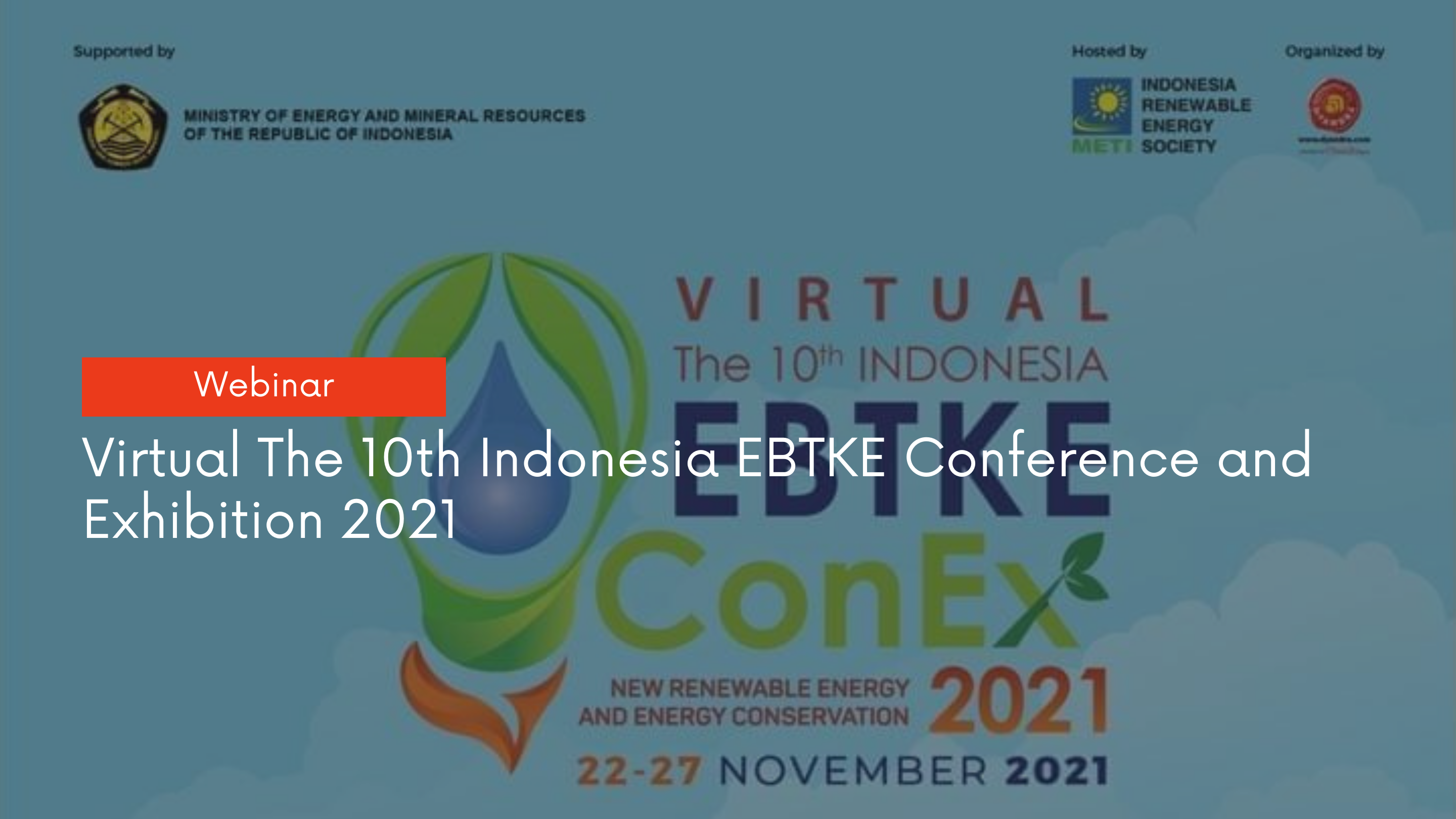 Virtual The 10th Indonesia EBTKE Conference and Exhibition 2021