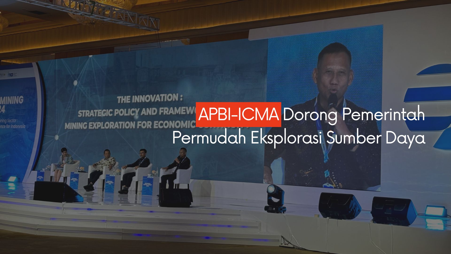 APBI Dorong Pemerintah Permudah Eksplorasi Sumber Daya